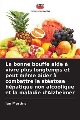 La bonne bouffe aide vivre plus longtemps et peut mme aider combattre la statose