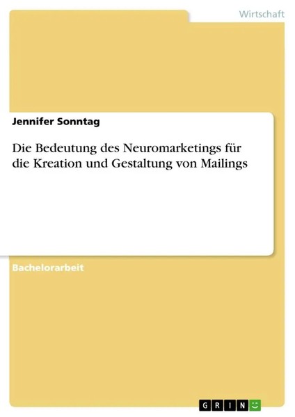 Die Bedeutung Des Neuromarketings FüR Die Kreation Und Gestaltung Von Mailings-image