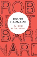 A Fatal Attachment Robert Barnard Taschenbuch Englisch 2013 Bello