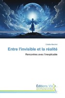 Colette Marchini | Entre L'invisible Et La RéAlité | Taschenbuch | FranzöSisch