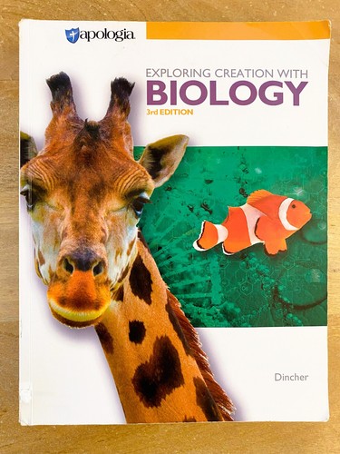 Apologia Exploring Creation with Biology 3rd Edition Textbook