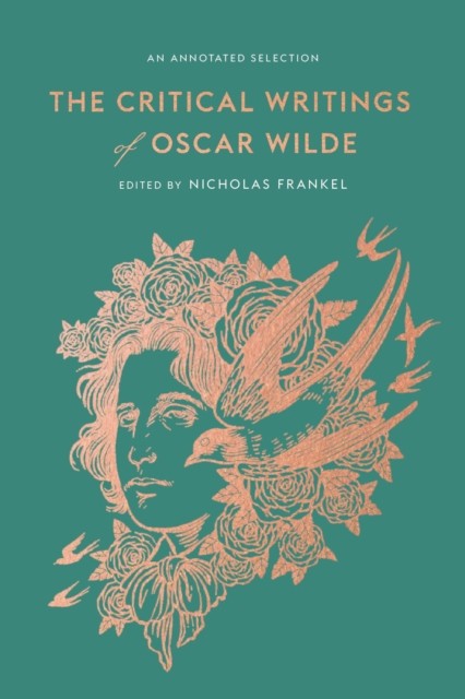 The Critical Writings of Oscar Wilde by Oscar Wilde (Hardback Book)