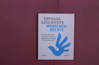 371737 Otto Böhm ERFOLGSGESCHICHTE MENSCHENRECHTE Echter Verlag GmbH Eine