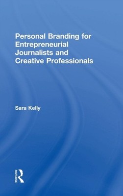 Kelly - Personal Branding für unternehmerische Journalisten und Kreative - J555z