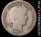 1907 Silver Barber Dime - Scarce  Better Date  No Reserve  #L6343
