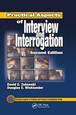 Practical Aspects of Interview and Interrogation Paperback