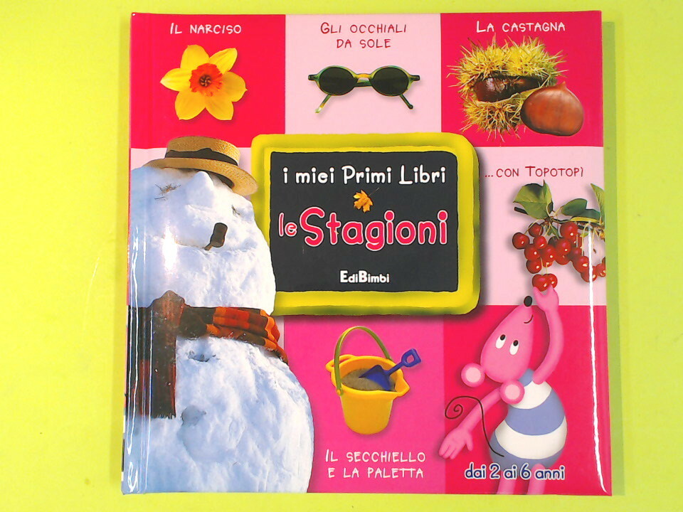 Le Stagioni - I Miei Primi Libri Edibimbi
