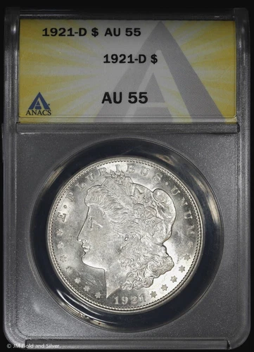 1921-D $1 Morgan Silver Dollar ANACS AU 55