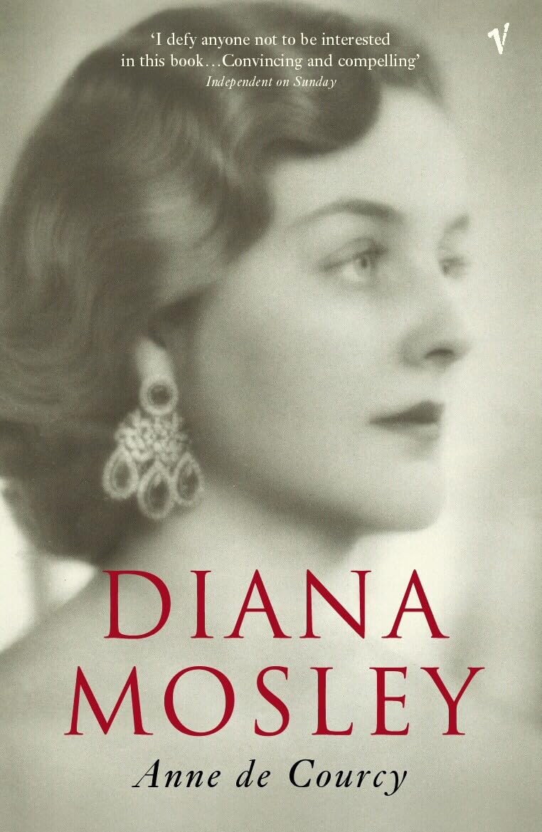 Diana Mosley By Anne De Courcy. - Image 3