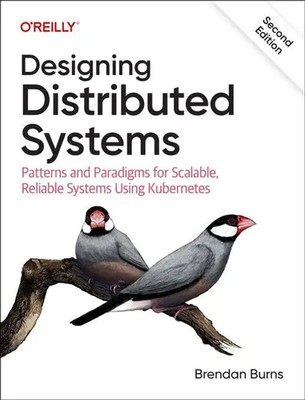 Designing Distributed Systems | Brendan Burns | Englisch | Taschenbuch | 2024