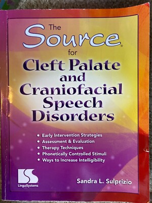 The Source for Cleft Palate and Craniofacial Speech Disorders