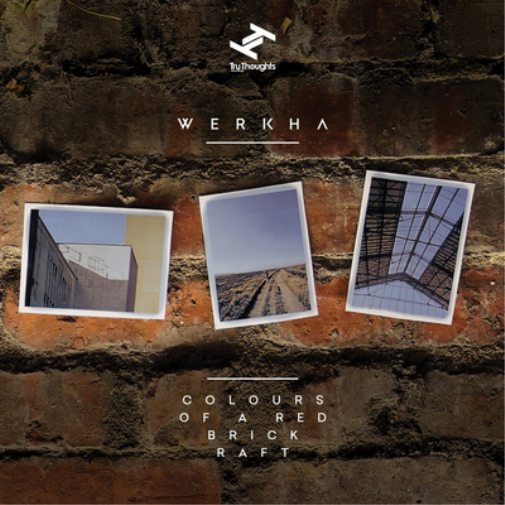Werkha Colours of a Red Brick Raft (CD) Album