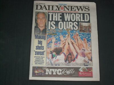 2019 JUL 8 NEW YORK DAILY NEWS NEWSPAPER-U.S. WOMEN'S SOCCER TEAM WINS WORLD CUP