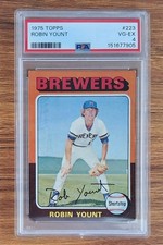 ROBIN YOUNT 1975 Topps #223 RC Rookie Card BREWERS Baseball HOF  PSA 4. rookie card picture
