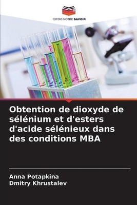 Obtention de dioxyde de slnium et d'esters d'acide slnieux dans des conditions M