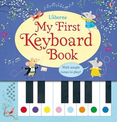 My First Keyboard Book by Sam Taplin Spiral Book