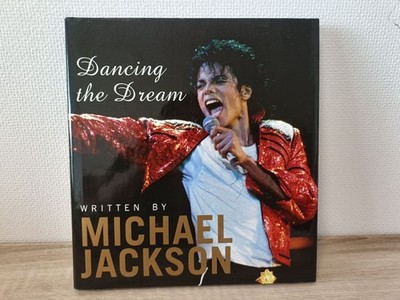 MICHAEL JACKSON Dancing the Dream Poems and Reflections Photo Book