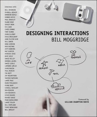 Designing Interactions (Mit Press) by Moggridge