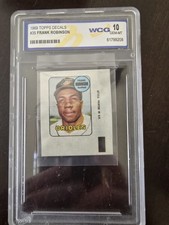 Frank Robinson 1969 Topps Decals Baltimore Orioles Clean WCG Gem Mint 10