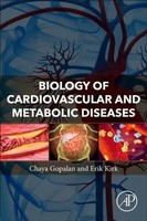 Biology Of Cardiovascular And Metabolic Diseases | Chaya Gopalan (U. A.) | Buch