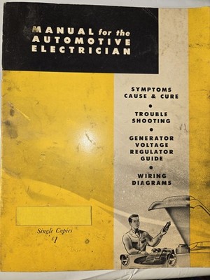 1958 NAPA Echlin Manual for the Automotive Electrician Tune Up Specifications