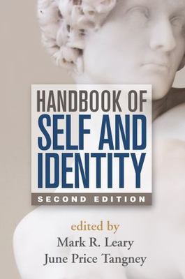Handbook of Self and Identity, Second Edition by 