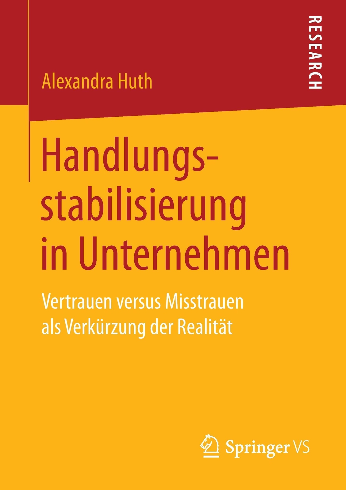 Alexandra Huth | Handlungsstabilisierung In Unternehmen | Taschenbuch