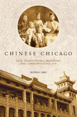 Huping Ling Chinese Chicago (Taschenbuch) Asian America