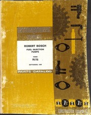 International Harvester Hough Robert Bosch Fuel Injection Pumps Parts Catalog