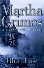 The Blue Last: A Richard Jury Mystery - Hardcover By Grimes, Martha - VERY GOOD
