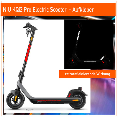 NIU KQi2 Pro Scooter - retroreflektierende  fluoreszierende AUFKLEBER