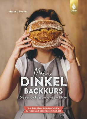 Mein Dinkel-Backkurs | Marta Ullmann | Deutsch | Buch | 160 S. | 2024