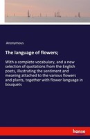 The Language Of Flowers Anonymous