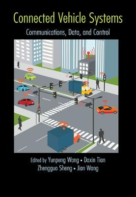 Connected Vehicle Systems - 9780367573225