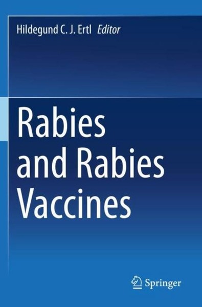 Rabies And Rabies Vaccines Hildegund C. J. Ertl-image