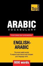 Andrey Taranov Arabic vocabulary for English speakers - 9000 words (Paperback)