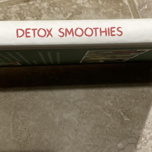 Detox Smoothies: Lose Weight with Smoothies and Juices by Eliq Maranik (English) - Picture 8 of 24