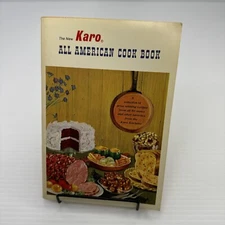 Karo Syrup The New Karo All American Cook Book Vintage Corn Syrup Recipe Booklet