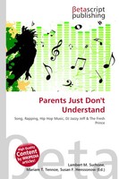 Lambert M. Surhone (U. A.) | Parents Just Don't Understand | Taschenbuch (2026)