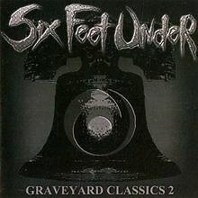 Graveyard Classics II von Six Feet Under | CD | Zustand gut