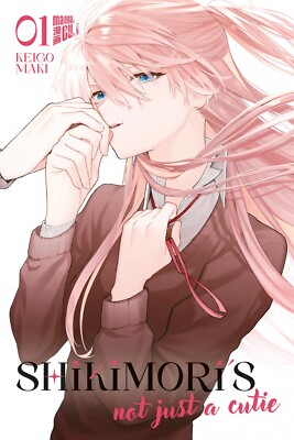 Shikimori's Not Just a Cutie (#1,2,3,4,5-16 Single Volumes to Choose From, Manga Cult)