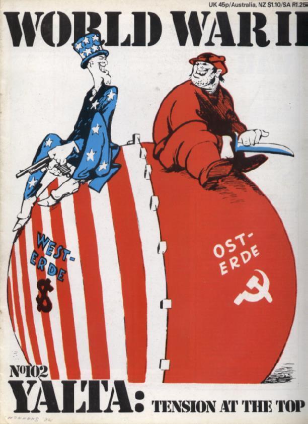 WORLD WAR II MAGAZINE - No. 102 'YALTA: TENSION AT THE TOP'