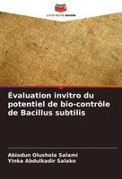 Abiodun Olushola Salami (U. A.) | ÉValuation Invitro Du Potentiel De...
