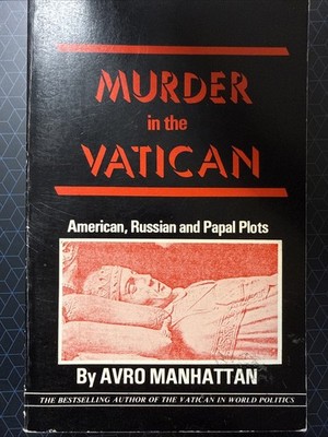 Murder in the Vatican: American, Russian, and Papal Plots