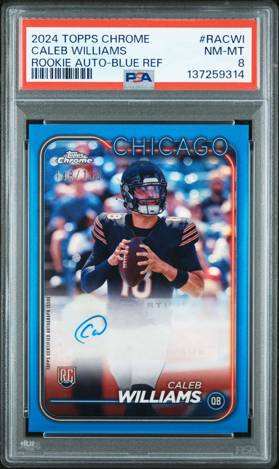 2024 Topps Chrome Rookie Autographs Caleb Williams #RA-CWI Blue Ref /150 Bears