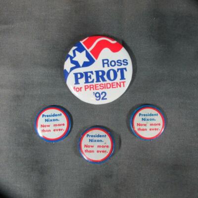 3 Nixon Pinbacks Now More Than Ever 1972, plus Perot for President 1992