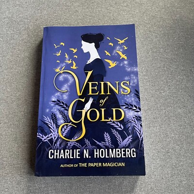 Veins of Gold - Paperback, by Holmberg Charlie N. Paperback