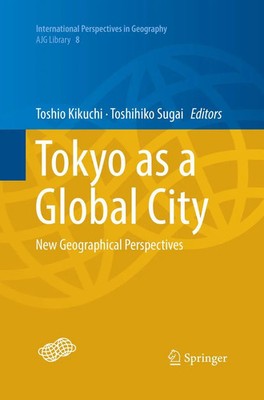 Toshio Kikuchi (u. a.) | Tokyo as a Global City | Taschenbuch | Englisch (2019)