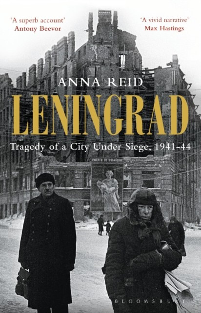 Leningrad : Tragedy Of A City Under Siege, 1941-44 Anna Reid - Image 3
