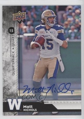 2018 Upper Deck CFL Auto Matt Nichols #101 Auto i9i
